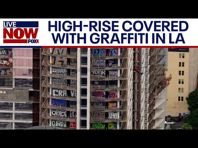 Downtown LA graffiti: 27 floors of vacant high-rise tagged by vandals | LiveNOW from FOX
