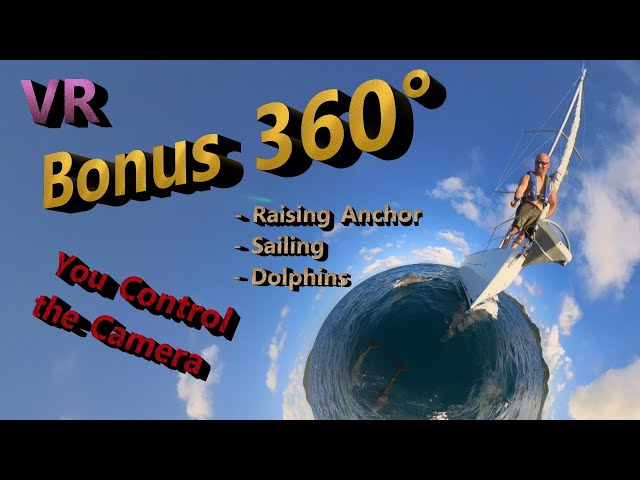 Bonus 360° - St Lucia to Puerto Rico Extended - You Control Camera View