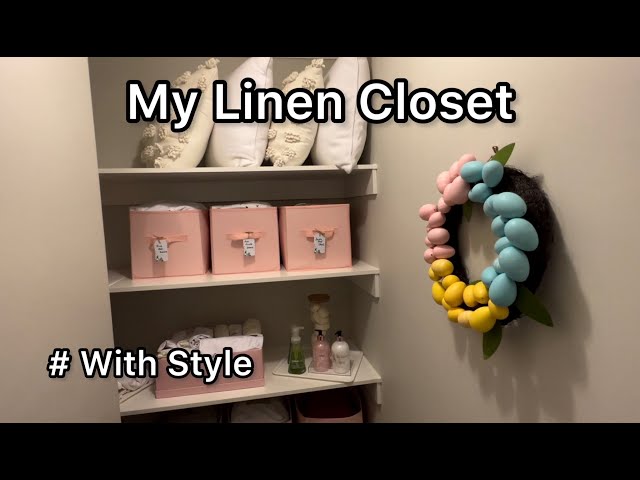 Linen Closet Organization | #With Style
