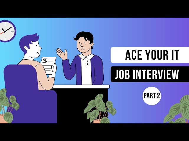 Real Information Technology Job Interview Questions (Tips & Tricks To Land Your Dream Job) (Part 2)