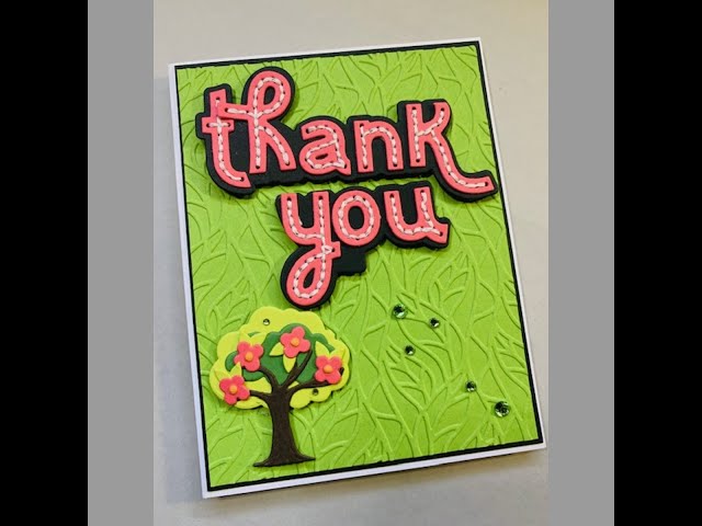 Spellbinders Out & About Collection Stitched Thank you & For You with Flowering Tree