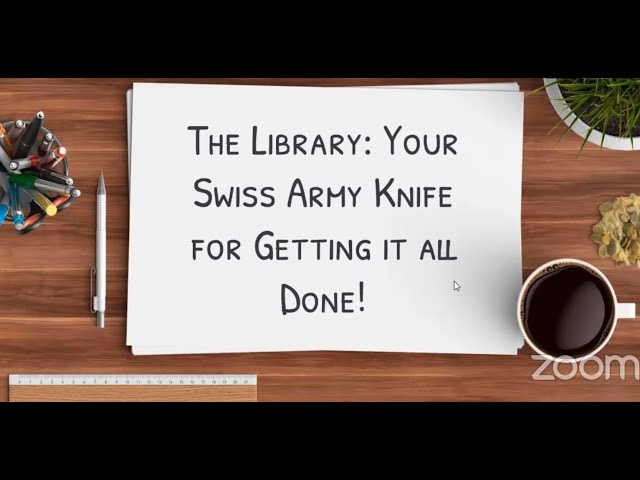 The Library: Your Swiss Army Knife for Getting it All Done!