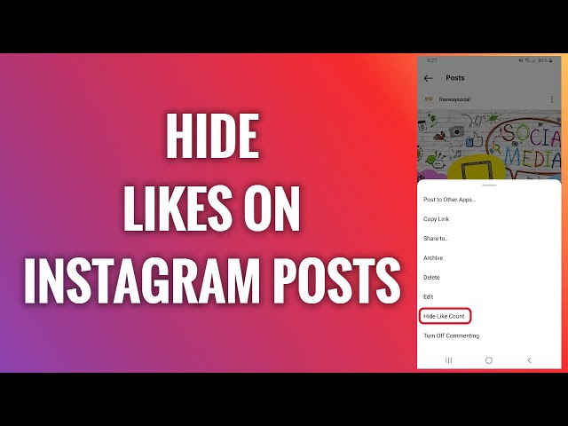 How To Hide Likes On Instagram Posts
