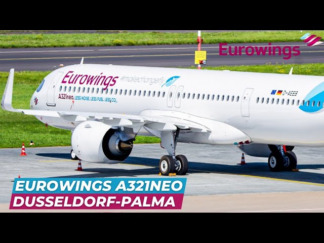 TRIP REPORT / BRAND NEW A321neo to Mallorca! / Dusseldorf to Palma  / Eurowings Airbus A321neo