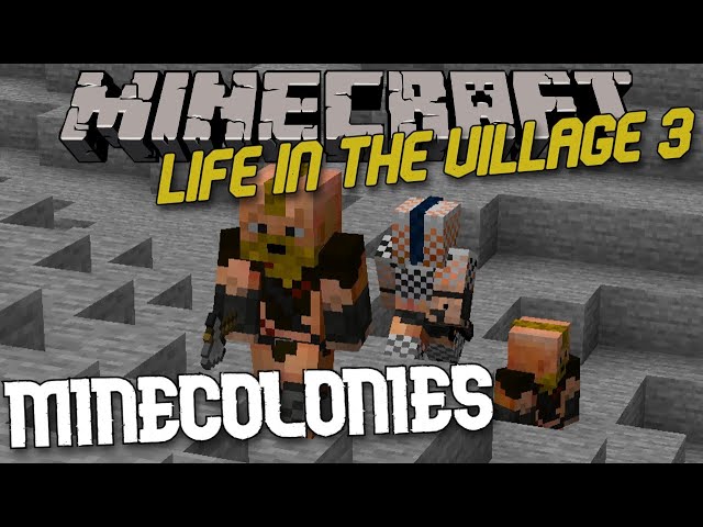 Minecraft | Life in the Village 3 | #31_A Barby Raid! | Colonist Issues | The Stone Masons Build.