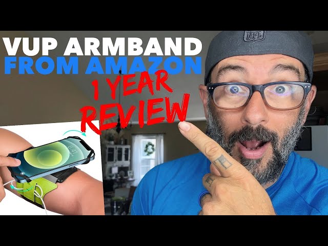 VUP Running Armband from Amazon - 1 YEAR REVIEW