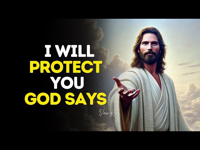 I Will Protect You | God Says  | God Message Today | God's Message