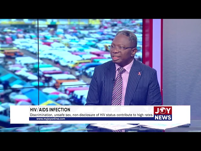 Discrimination, unsafe sex, non-disclosure of HIV status contribute to high rates. #JoyNews