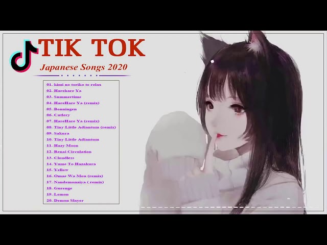 TikTok의 모든 사람들이 좋아하는 일본 노래 모음   좋은 일본 노래 모음 2020   일본 노래 차트