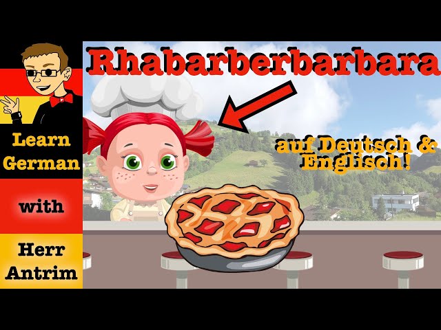 Rhabarberbarbara: A German Tongue Twister with English Translation
