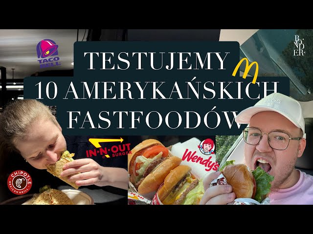 Test 10 najpopularniejszych FAST FOODÓW w USA 🍔🇺🇸