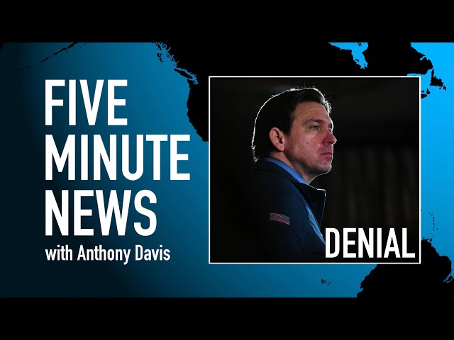 Ron DeSantis deletes climate change from Florida state law. Anthony Davis reports.