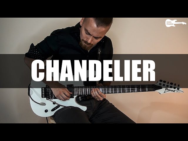 Sia - Chandelier (Electric guitar cover) by Zakl music