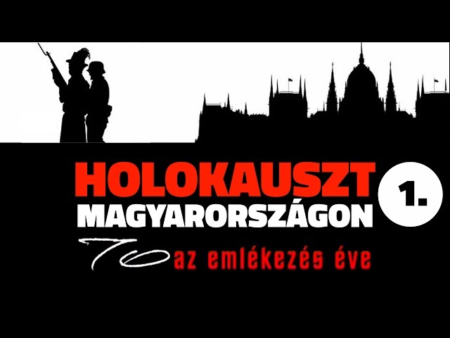 Holokauszt Magyarországon 5/1. - zsidó-magyar együttélés az I. világháborúig