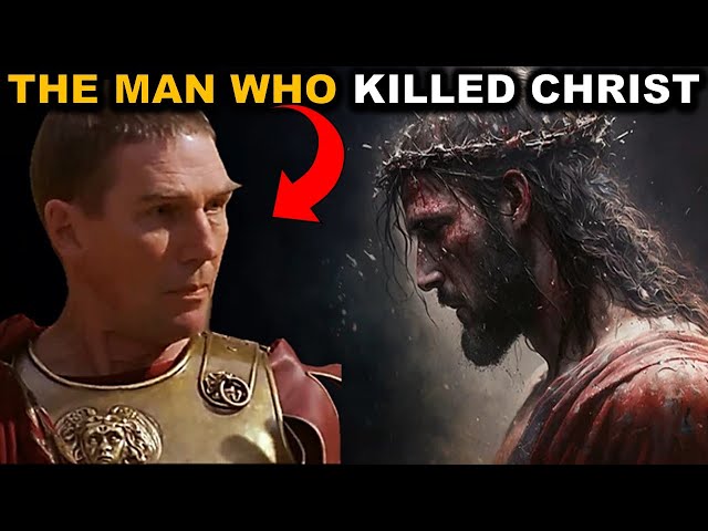 The Untold Truth: Why Did Pontius Pilate Have Jesus Executed? | The Man Who Killed Christ