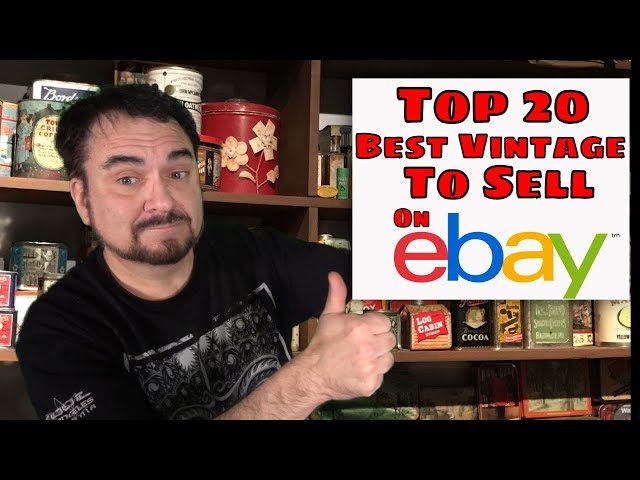 Top 20 Best Vintage Items That You Can Sell On eBay For Big Money
