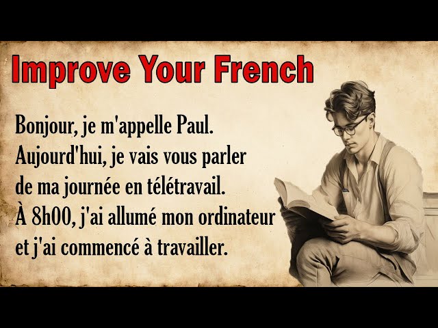 Learn French Pronunciation | Learn French with a short story for Beginners (A1-A2)