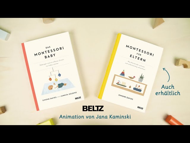 Simone Davies / Junnifa Uzodike »Das Montessori Baby« | Beltz Verlag