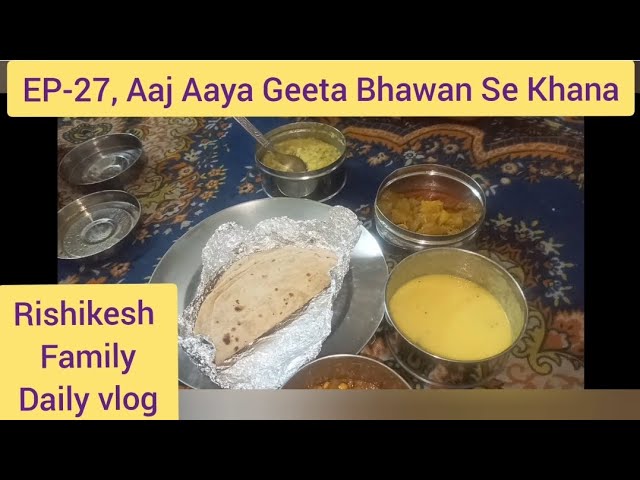 EP-27, Rishikesh family vlog | Daily routine vlog #vlog #familyvlog