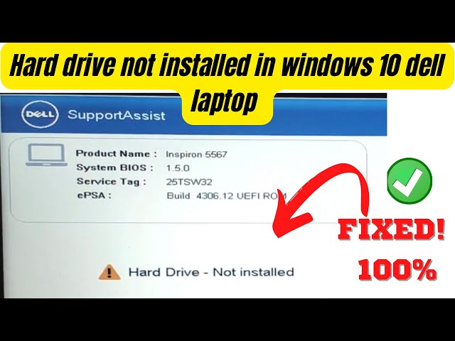 How to fix hard drive not installed in windows 10 dell laptop / Hard Drive Not Installed