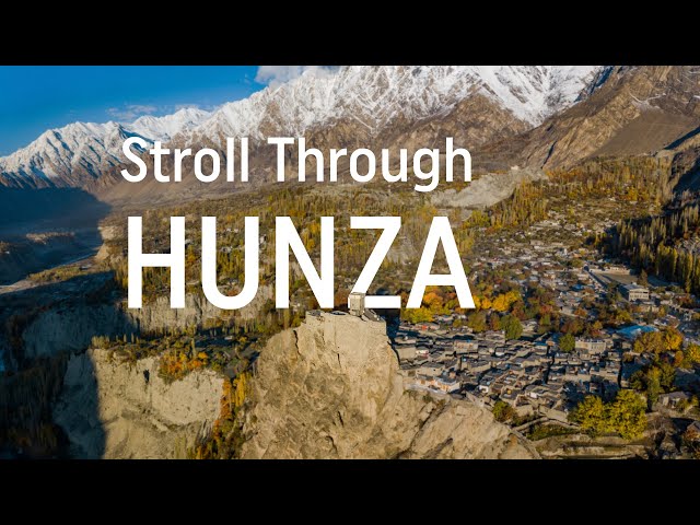 Stroll into colorful Hunza (Autumn)