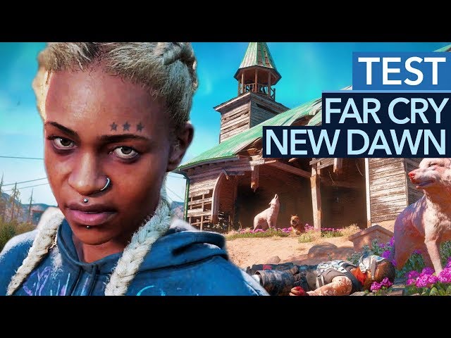 Far Cry New Dawn recycelt, aber richtig (Test-Video)