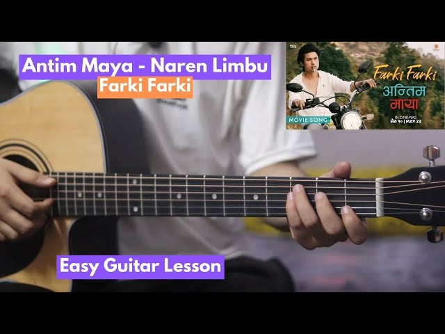 Antim Maya - Naren Limbu | Guitar Lesson | Intro & Chords