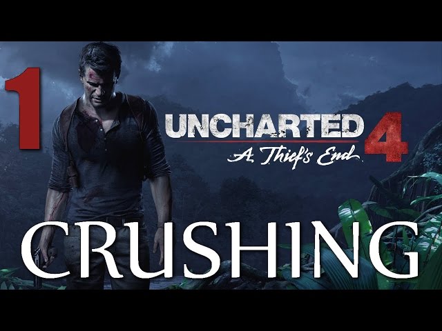 Uncharted 4: A Thief's End ► Crushing Walkthrough ♦ Part 1 "Infernal Place" [ Combat Only ]