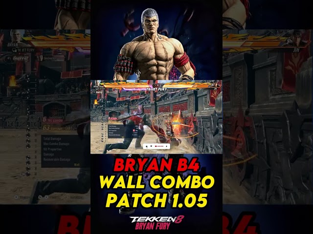 Bryan Tekken 8 Wall B4 Combo Patch 1 05