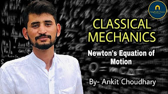 Classical Mechanics For CSIR NET
