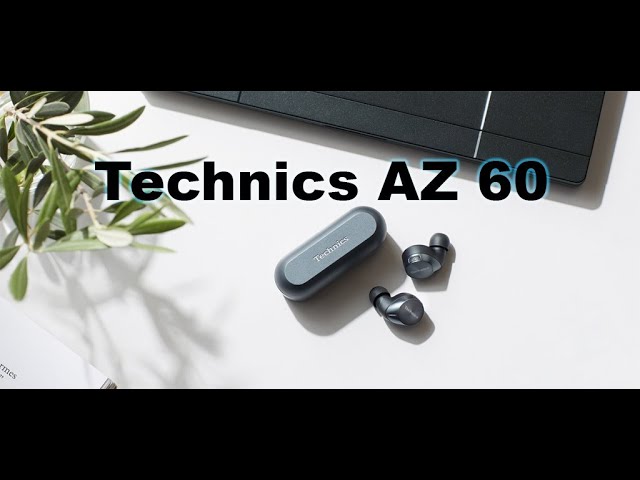 Video reseña de los audífonos inalámbricos Technics AZ60!
