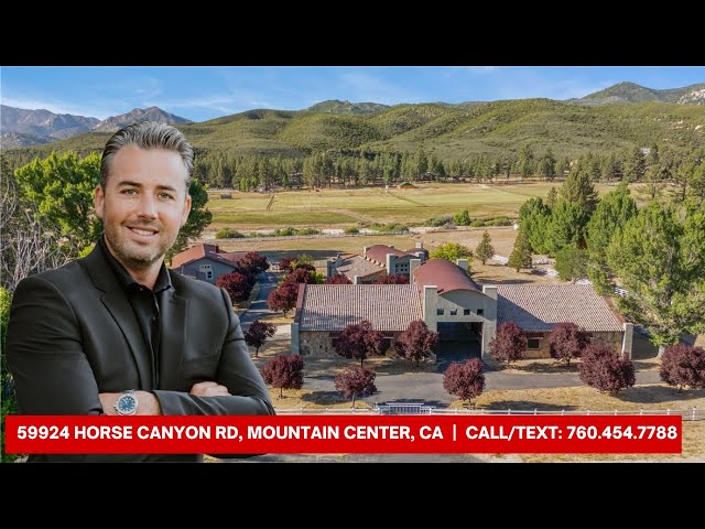 59924 Horse Canyon Rd, Mountain Center, CA 92561 - Video Tour