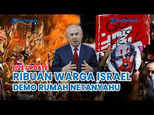🔴 Demo di Rumah Netanyahu Ricuh ! Ribuan Warga Israel Tuntut Pemilu Secepatnya