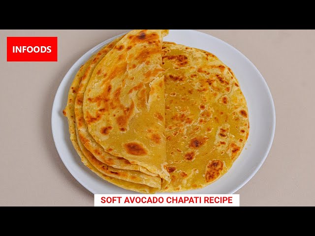 Avocado Chapati Recipe | How to Make Chapati with Avocado | Infoods