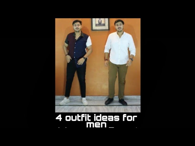 4 outfit ideas for men | Summer Outfits 2020 | Menswear Trend