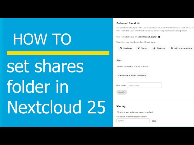 How to set a shares folder in Nextcloud 25