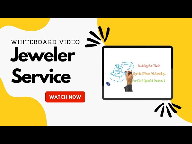 Jeweler Service | Whiteboard Video