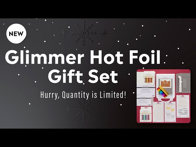 Glimmer Hot Foil Gift Set | Spellbinders