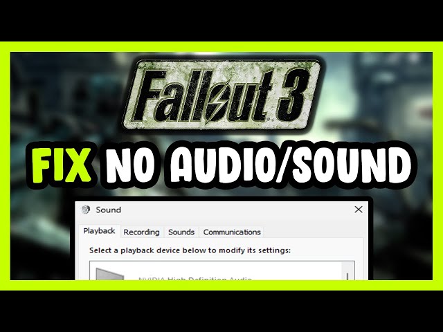 How to FIX Fallout 3 No Audio/Sound Not Working