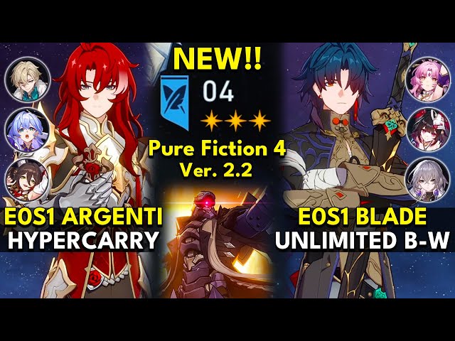 NEW Pure Fiction Floor 4 3 Stars | E0S1 Argenti & E0S1 Blade | Honkai: Star Rail 2.2
