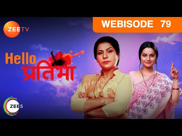 Hello Pratibha - Hindi TV Serial - Webisode - 79 - Binny Sharma, Sachal Tyagi, Snigdha - Zee TV