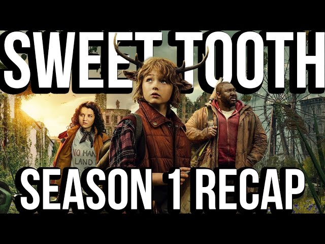 SWEET TOOTH Season 1 Recap | Everything You Need to Know Before Season 2 | Netflix Series Explained