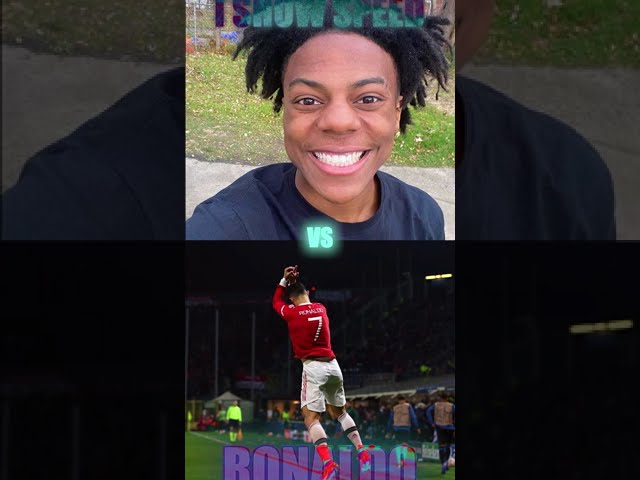 IShowSpeed vs Ronaldo (comparison edit)