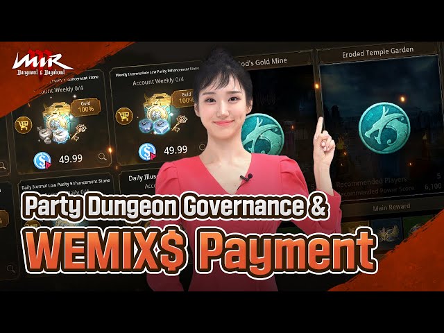 [MIR M] WEMIX$ Payment & Party Dungeon Governance l April 18th Update Preview!