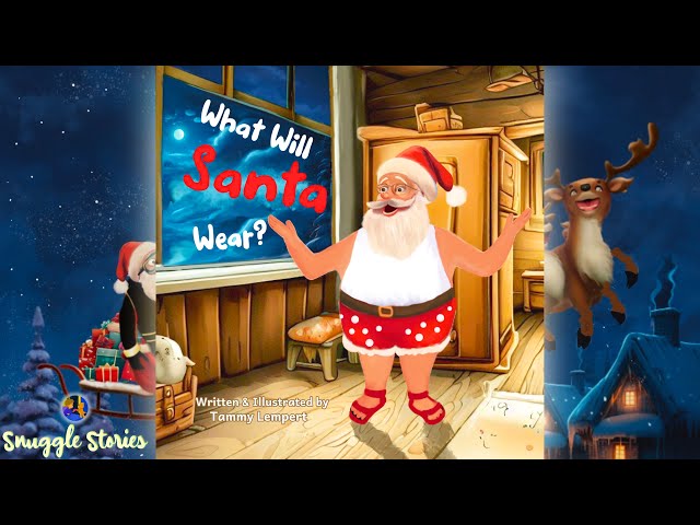 📚Kids Book Read Aloud | What Will Santa Wear?🎅🏼