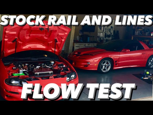 Stock Fbody Fuel Line and Fuel Rail Flow Test