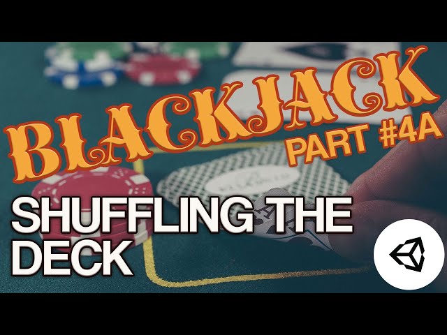 Blackjack Card Game in Unity Part IVa