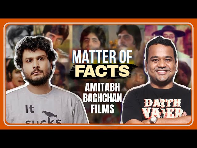 Matter of Facts Ep.7 || Amitabh Bachchan Edition || Neville Shah