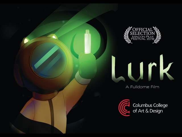 Lurk - 360 Student Film