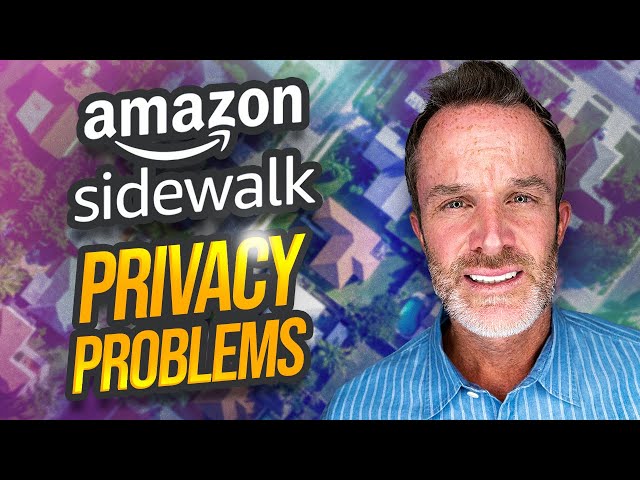 Don't Use AMAZON SIDEWALK Until You Watch This!
